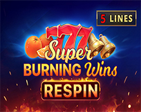 Super Burning Wins: Respin